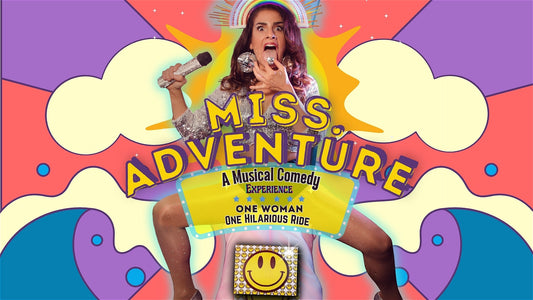 Miss Adventure - Orlando Fringe Festival