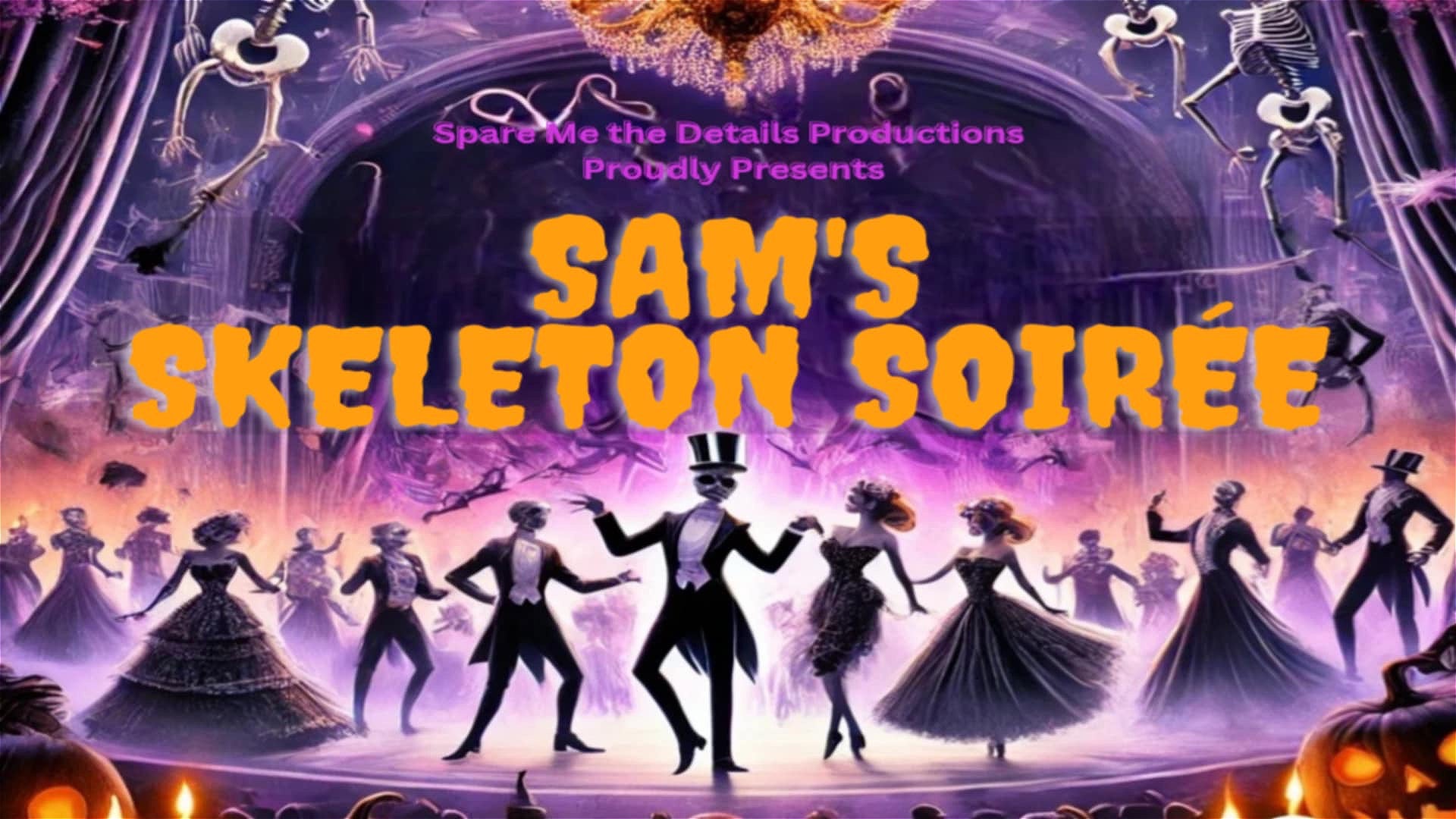 Sam's Skeleton Soiree - Orlando Fringe 2025 Review – CantStandSitting