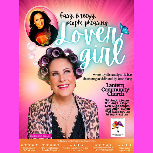 Lover Girl- Calgary Fringe 2026 Review