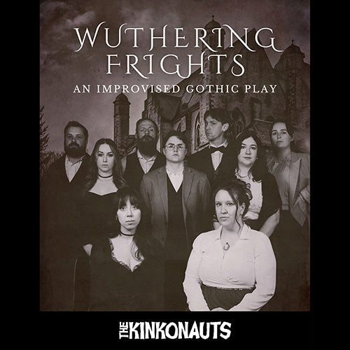 Wuthering Frights - Calgary Fringe 2025 Review