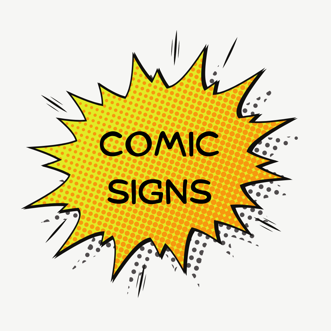 Comic Signs