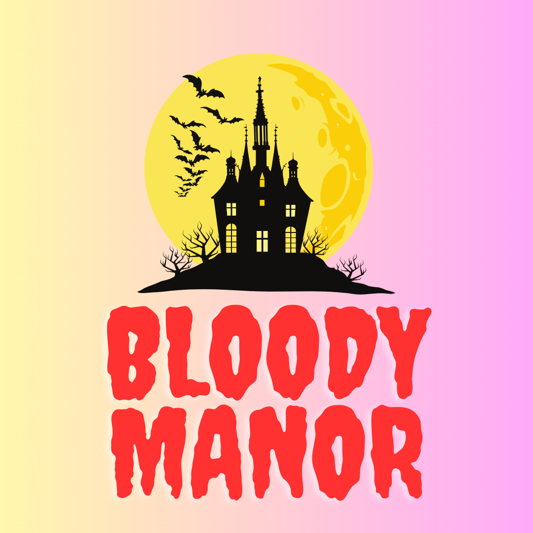 Bloody Manor