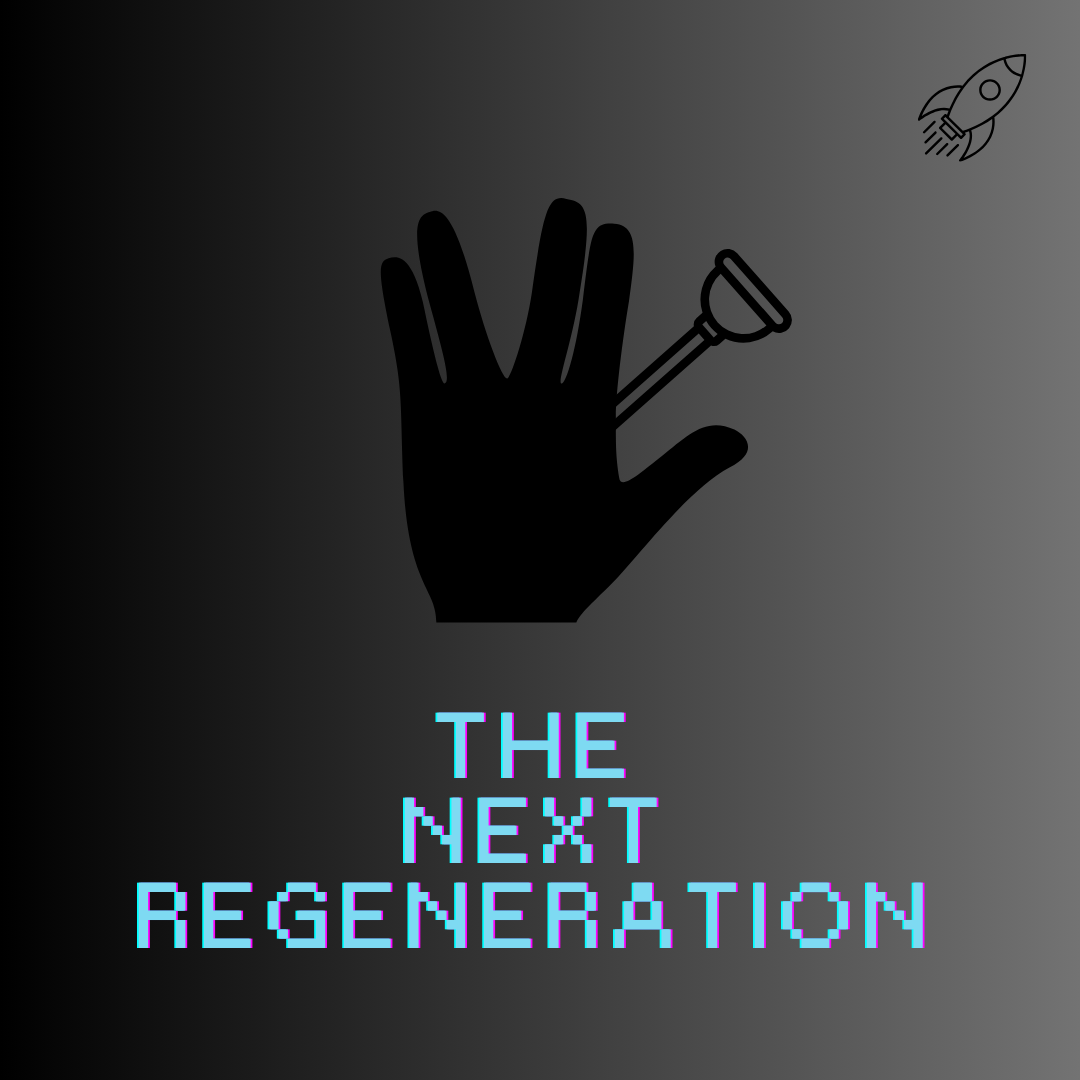 The Next Regeneration