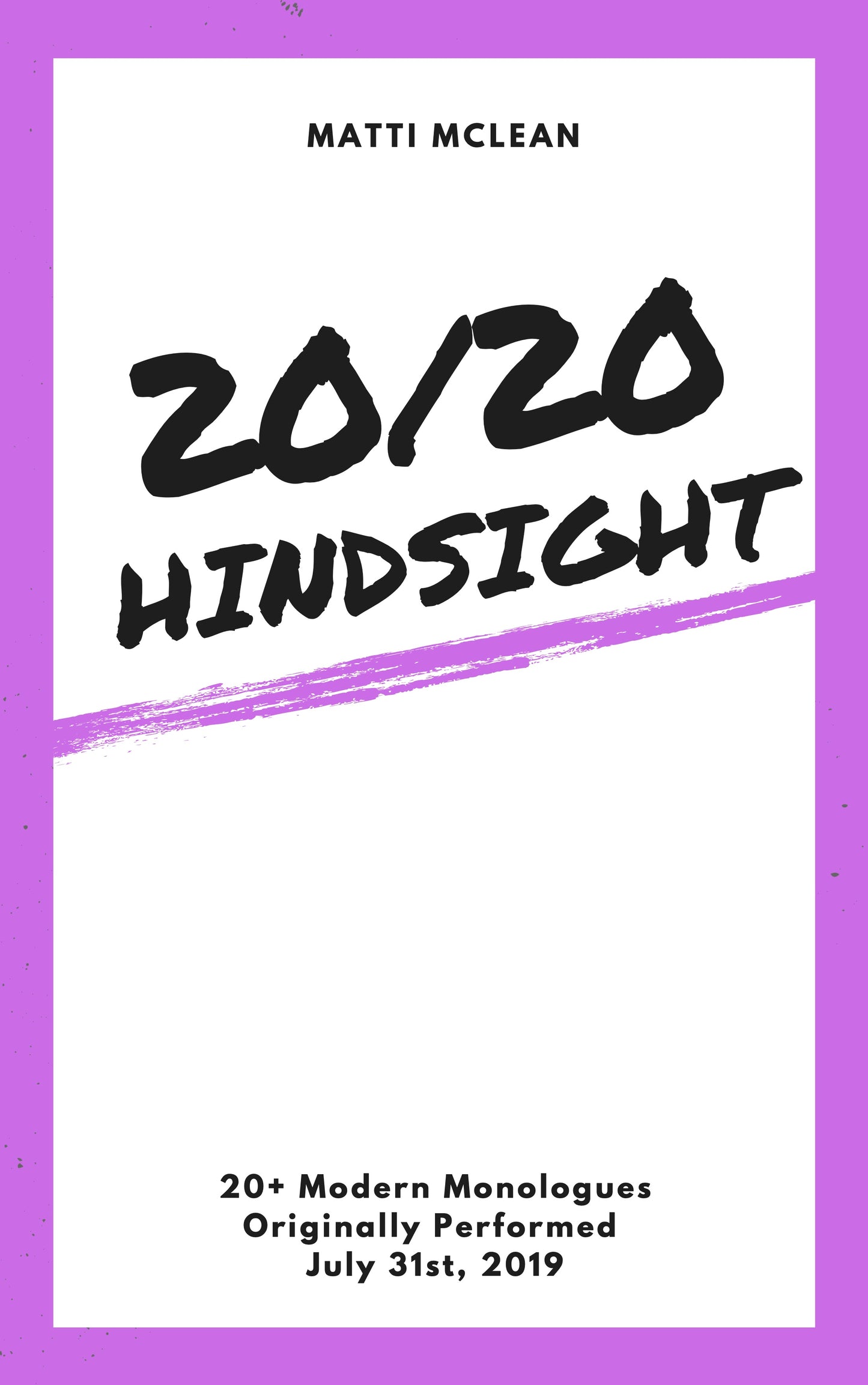 20/20 Hindsight Book